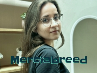 Merciabreed