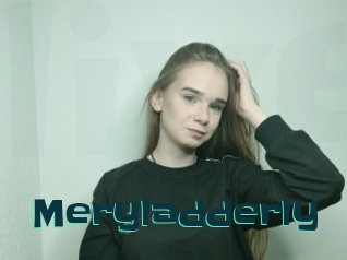 Meryladderly