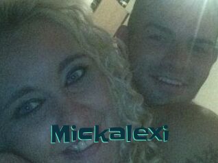 Mickalexi