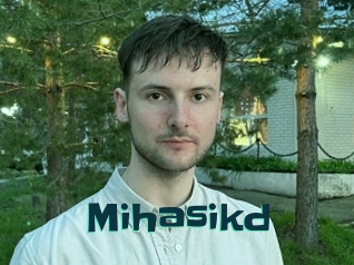 Mihasikd