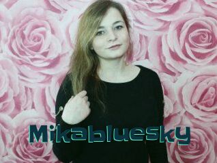 Mikabluesky