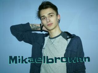 Mikaelbrownn