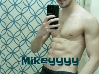 Mikeyyyy