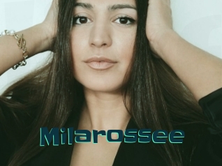 Milarossee