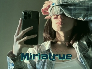 Miriatrue