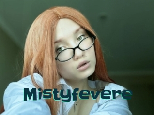 Mistyfevere