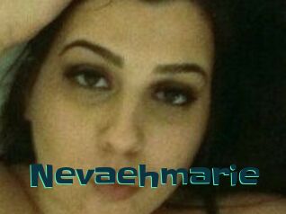 Nevaehmarie