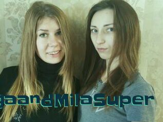 OlgaandMilaSuper