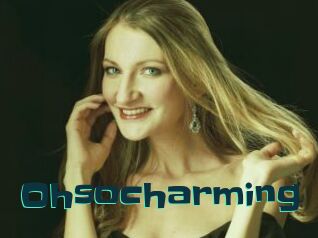 Ohsocharming
