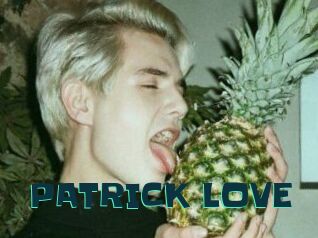 PATRICK_LOVE