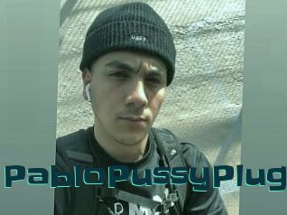 PabloPussyPlug