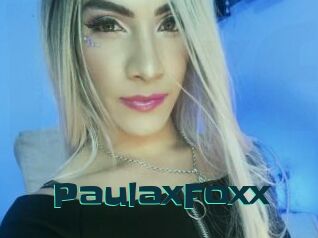 PaulaxFoxx