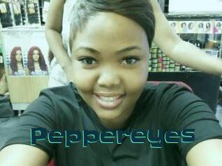 Peppereyes