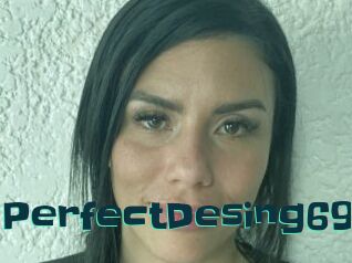 PerfectDesing69