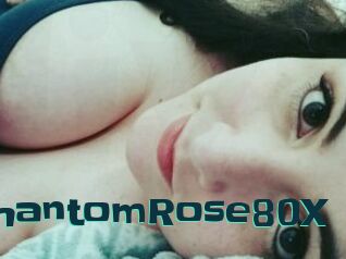 PhantomRose80X