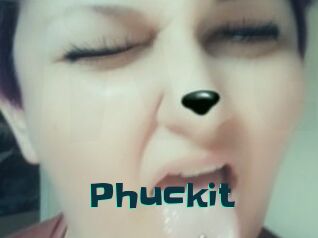 Phuckit