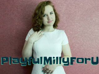PlayfulMillyForU