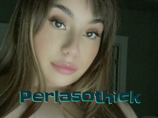 Perlasothick