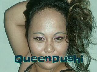 QueenDushi