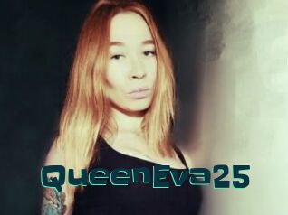QueenEva25