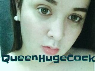 QueenHugeCock
