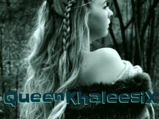 QueenKhaleesiX