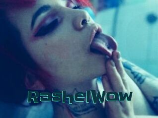 RashelWow