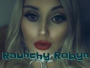 Raunchy_Robyn