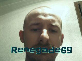 Renegade69