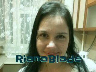 RianaBlade