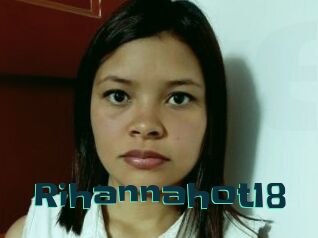 Rihannahot18