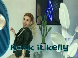 Rock_it_kelly