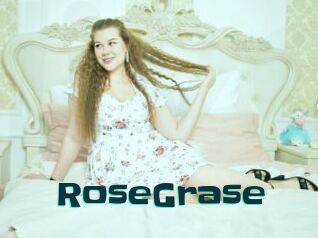 RoseGrase