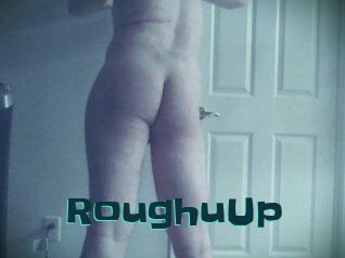 RoughuUp