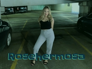 Rosehermosa