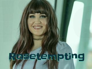 Rosetempting