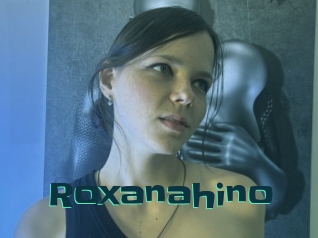 Roxanahino