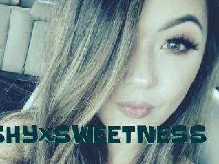 SHYxSWEETNESS