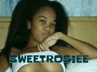 SWEETROSIEE