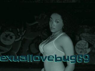 Sexuallovebug69
