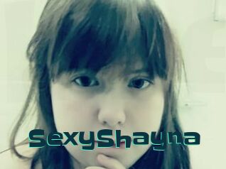 SexyShayna