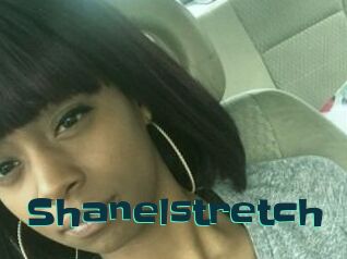 Shanelstretch