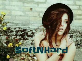 SoftNHard