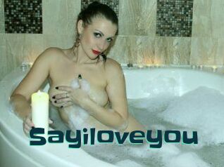 Sayiloveyou