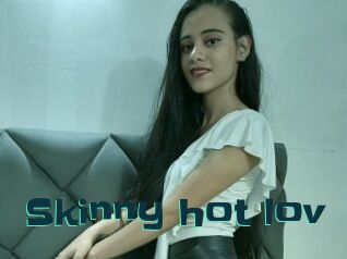 Skinny_hot_lov