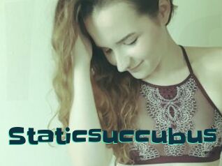 Staticsuccubus
