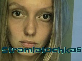 Stramlatochkas