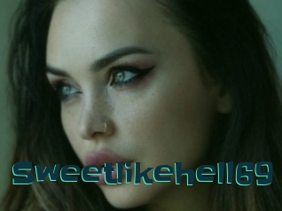 Sweetlikehell69