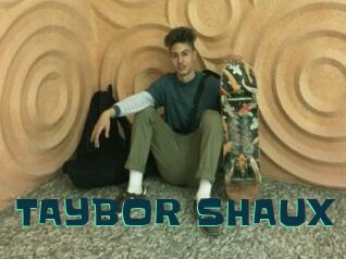 TAYBOR_SHAUX