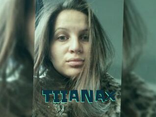 TIIANAx